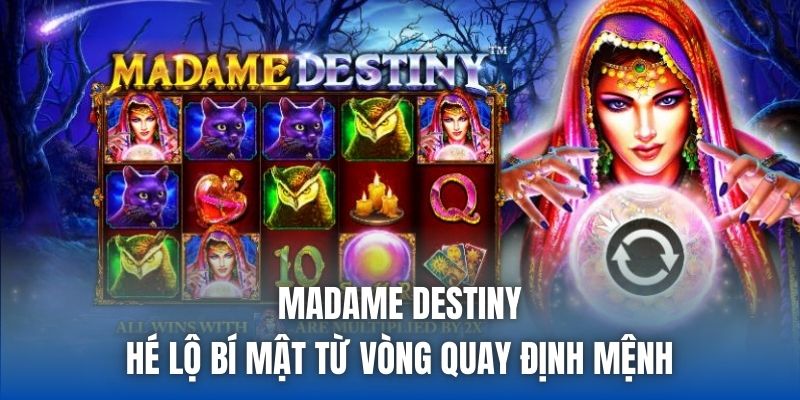 Madame Destiny | Hé Lộ Bí Mật Từ Vòng Quay Định Mệnh